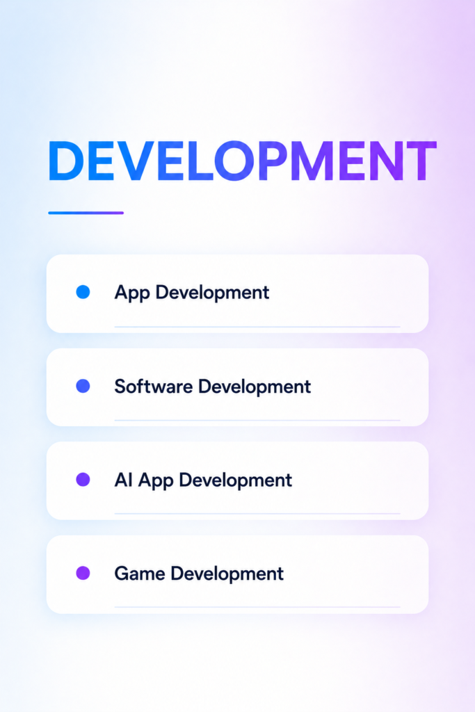 Development services including app development, software development, AI app development, and game development for businesses